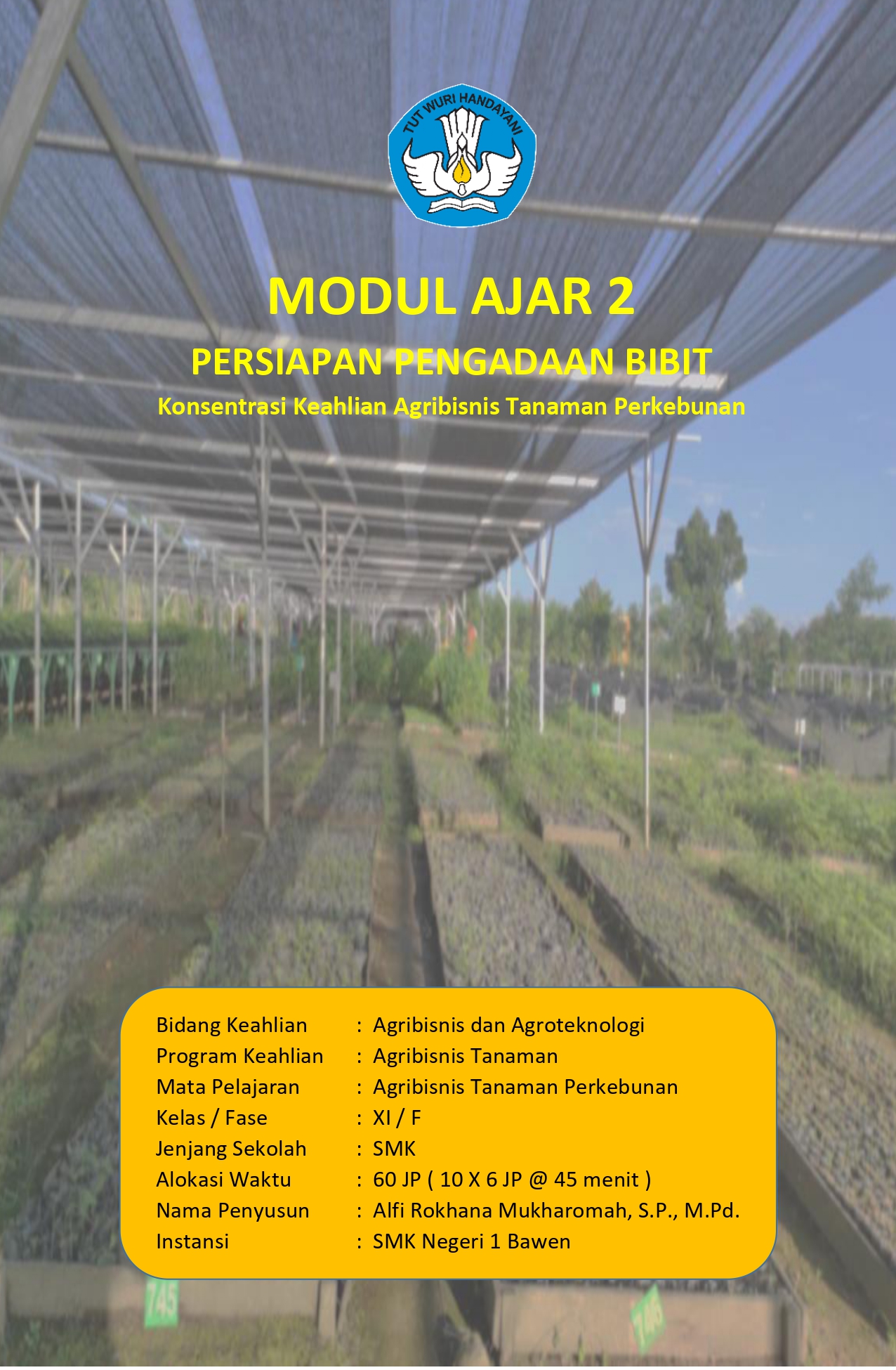 Modul Ajar Agribisnis Tanaman Perkebunan